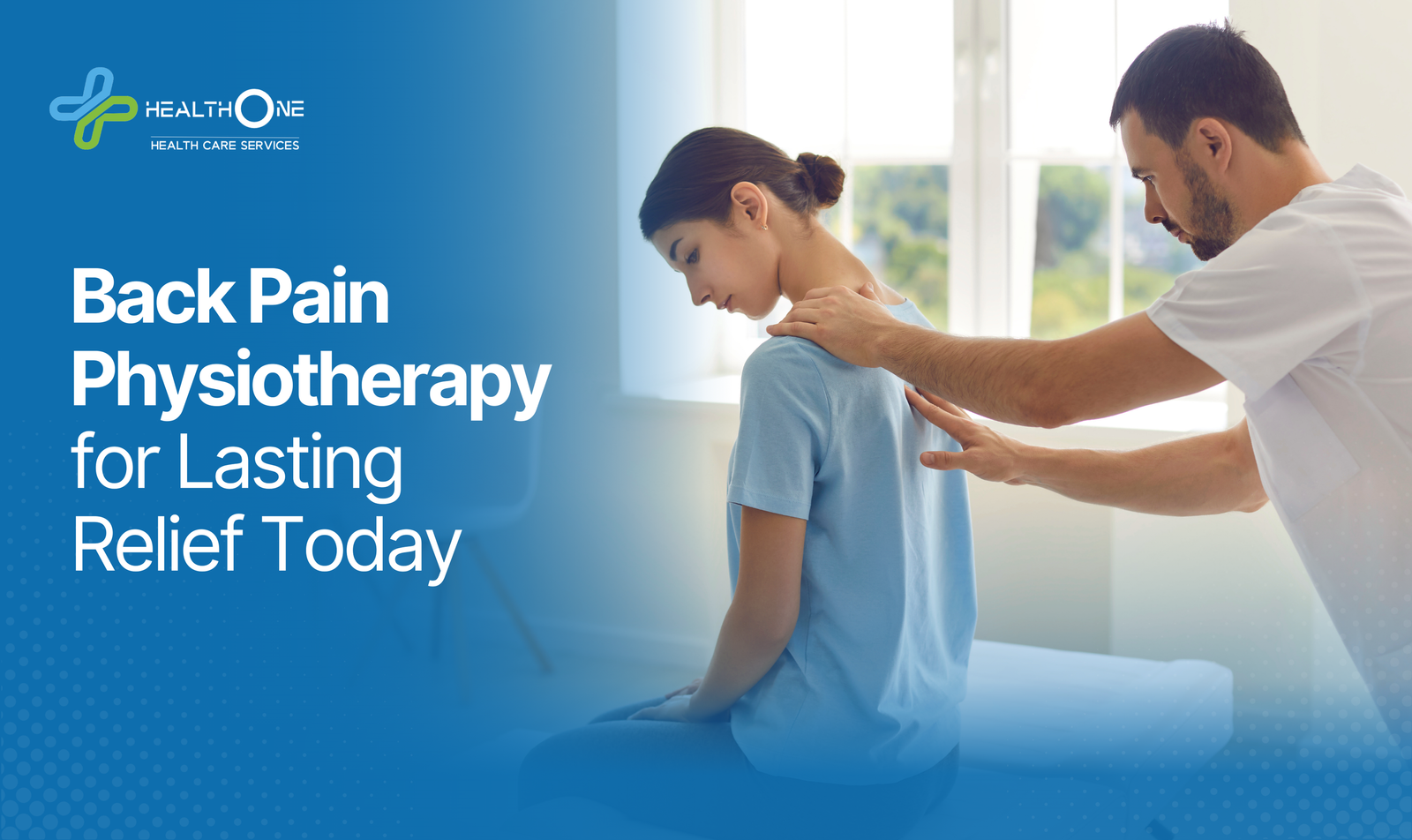 Back Pain Physiotherapy for Lasting Relief Today